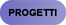 Progetti